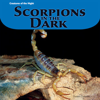 Scorpions in the Dark - 9781435832572 by Doreen Gonzales, 9781435832572