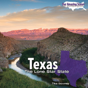 Texas (The Lone Star State) - 9781435833449 by Tika Downey, 9781435833449