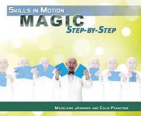 Magic Step-by-Step by Madeleine Jennings, Colin Francome, 9781435833630