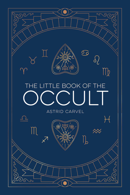The Little Book of the Occult by Astrid Carvel, 9781524882174