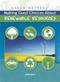 Making Good Choices About Renewable Resources by Jeanne Nagle, 9781435853102