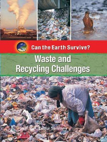 Waste and Recycling Challenges by Louise Spilsbury, 9781435853553