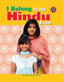 I Belong to the Hindu Faith - 9781435886209 by Katie Dicker, Nisansa De-Silva, 9781435886209
