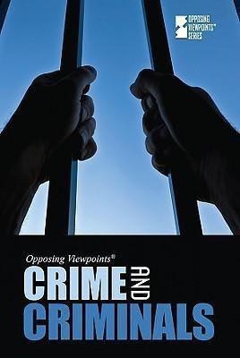 Crime and Criminals by Christina Fisanick, 9780737743593
