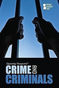 Crime and Criminals by Christina Fisanick, 9780737743593