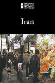 Iran - 9780737744798 by Lauri S. Friedman, Jennifer L. Skancke