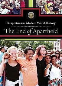 The End of Apartheid by Alexander Cruden, Dedria Bryfonski, 9780737745573