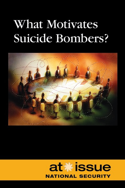 What Motivates Suicide Bombers? by Roman Espejo, 9780737744484