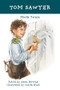 Tom Sawyer - 9781607546610 by Mark Twain, Anna Kirwan, Judith Hunt, 9781607546610