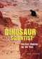 Dinosaur Scientist (Careers Digging Up the Past) by Thom Holmes, 9780766030534