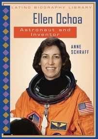 Ellen Ochoa (Astronaut and Inventor) by , 9780766031630