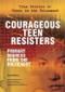 Courageous Teen Resisters (Primary Sources From the Holocaust) by Ann Byers, 9780766032699