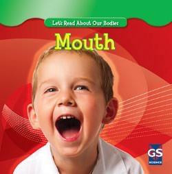 Mouth - 9781433933684 by Cynthia Klingel, Robert B. Noyed, 9781433933684