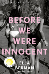 Before We Were Innocent: Reese's Book Club by Ella Berman, 9780593099544