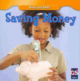 Saving Money - 9781433933875 by Dana Meachen Rau, 9781433933875