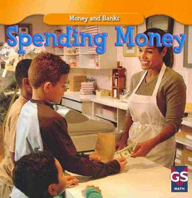 Spending Money - 9781433933905 by Dana Meachen Rau, 9781433933905