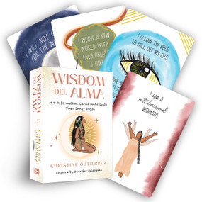 Wisdom Del Alma (44 Affirmation Cards to Activate Your Inner Diosa) by Christine Gutierrez, 9781401970642