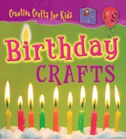 Birthday Crafts by Greta Speechley, 9781433935527