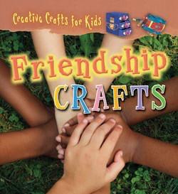 Friendship Crafts by Helen Skillicorn, 9781433935589