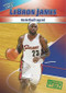 LeBron James - 9781433936388 by Shanya Worthy, 9781433936388