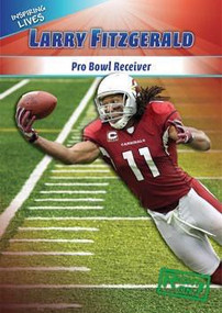 Larry Fitzgerald - 9781433936432 by Brady Reinagel, 9781433936432