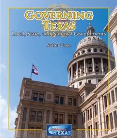 Governing Texas by Sutter Cane, 9781615324835