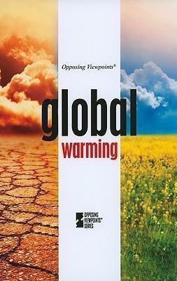 Global Warming - 9780737746327 by David M. Haugen, Susan Musser, Kacy Lovelace, 9780737746327
