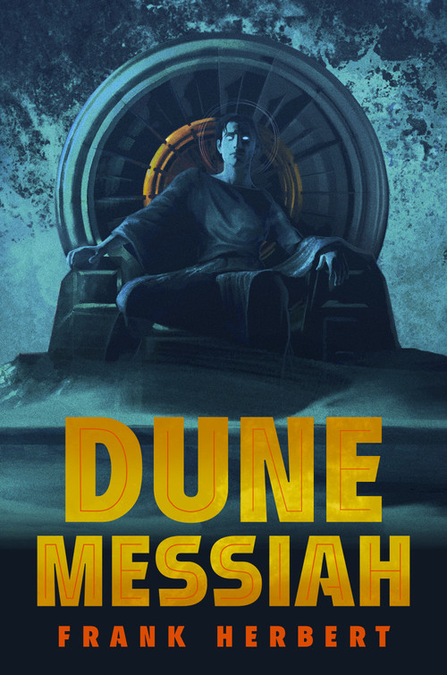 Dune Messiah: Deluxe Hardcover Edition by Frank Herbert, 9780593548448