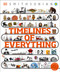 Timelines of Everything (From Woolly Mammoths to World Wars) - 9780744069754 by DK