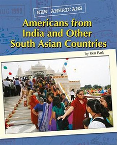 Americans From India and Other South Asian Countries by Ken Park, 9780761443056