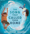 The Song That Called Them Home by David A. Robertson, Maya McKibbin, 9780735266704