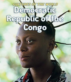 Democratic Republic of the Congo by Jay Heale, Yong Jui Lin, 9780761444787