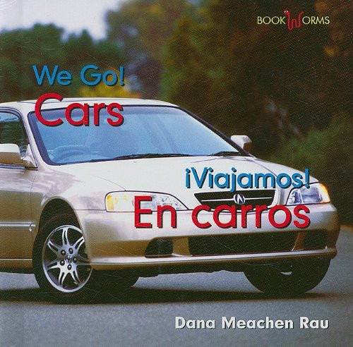 En carros / Cars (Bilingual Edition) by Dana Meachen Rau, 9780761447696