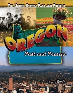 Oregon - 9781435835153 by Greg Roza, 9781435835153