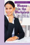 Women in the Workplace (Wages, Respect, and Equal Rights) by Jeri Freedman, 9781435835412