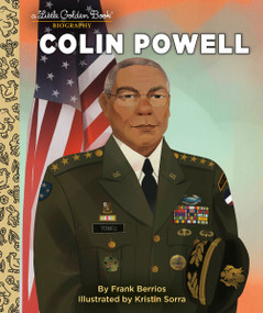 Colin Powell: A Little Golden Book Biography by Frank Berrios, Kristin Sorra, 9780593645048