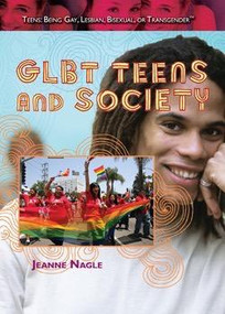 GLBT Teens and Society by Jeanne Nagle, 9781435835818