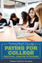 Paying for College by Barbara Gottfried Hollander, 9781435835993