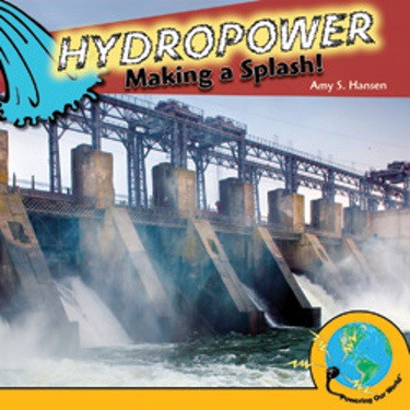 Hydropower - 9781435897465 by Amy S. Hansen, 9781435897465