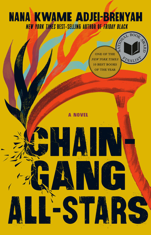 Chain Gang All Stars: A Read with Jenna Pick (A Novel) by Nana Kwame Adjei-Brenyah, 9780593317334