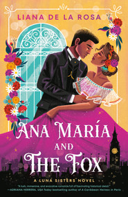 Ana María and The Fox by Liana De la Rosa, 9780593440889