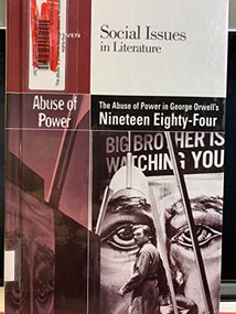 Abuse of Power in George Orwell's Nineteen Eighty-Four by Dedria Bryfonski, 9780737748055