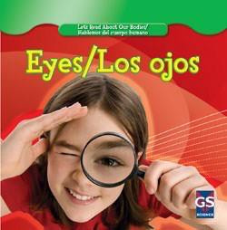 Eyes / Los ojos (Bilingual Edition) by Cynthia Klingel, Robert B. Noyed, 9781433937323