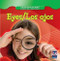 Eyes / Los ojos (Bilingual Edition) by Cynthia Klingel, Robert B. Noyed, 9781433937323