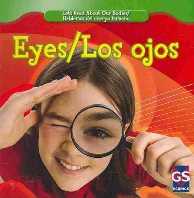 Eyes / Los ojos (Bilingual Edition) by Cynthia Klingel, Robert B. Noyed, 9781433937330