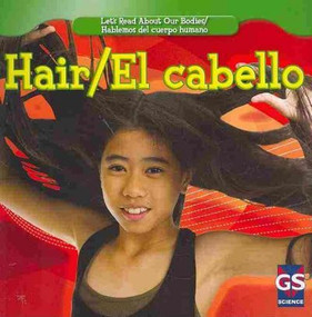 Hair / El cabello (Bilingual Edition) (Bilingual Edition) - 9781433937392 by Cynthia Klingel, Robert B. Noyed, 9781433937392