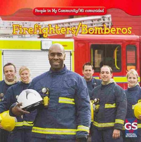 Firefighters / Bomberos (Bilingual Edition) by Jacqueline Laks Gorman, 9781433937576