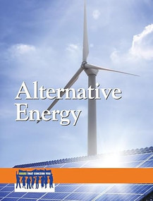 Alternative Energy by Peggy Daniels Becker, 9780737744996