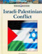 Israeli-Palestinian Conflict by David Robson, 9781420502398
