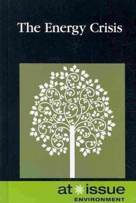 The Energy Crisis by Lisa Krueger, 9780737746792